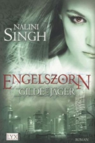 Knjiga Engelszorn Nalini Singh