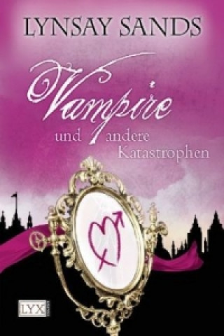 Книга Vampire und andere Katastrophen Lynsay Sands