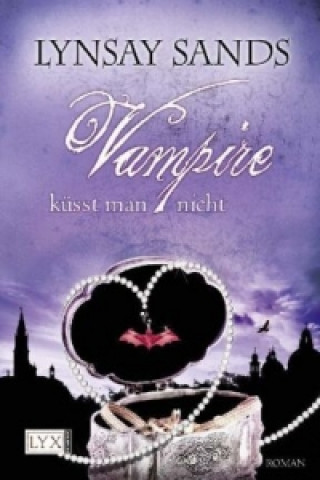 Kniha Vampire küsst man nicht Lynsay Sands