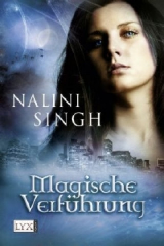 Buch Magische Verführung - Engelspfand / Verführung / Verlockung Nalini Singh