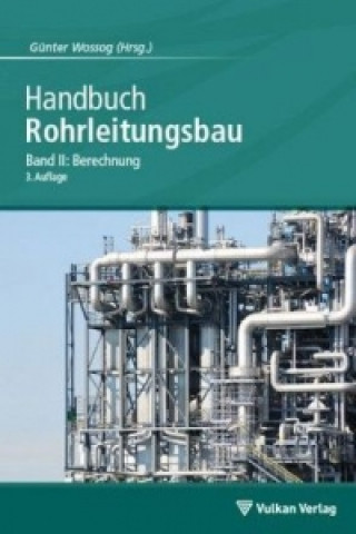 Könyv Handbuch Rohrleitungsbau Günter Wossog