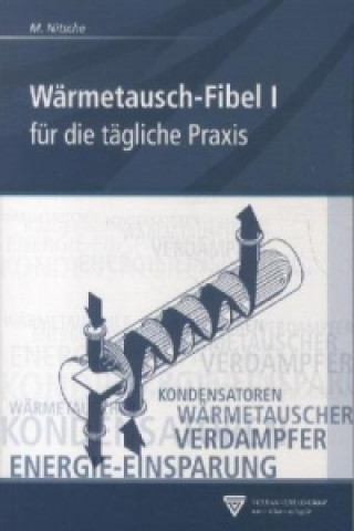 Kniha Wärmetausch-Fibel I. Bd.1 Manfred Nitsche
