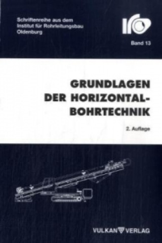 Kniha Grundlagen der Horizontalbohrtechnik Ernst-Georg Fengler