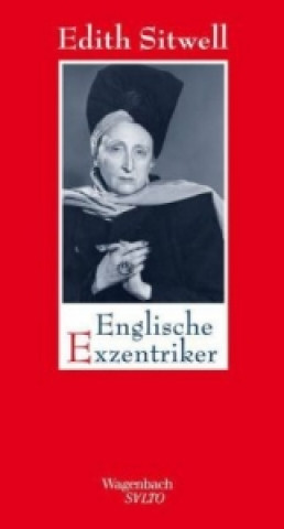 Knjiga Englische Exzentriker Edith Sitwell