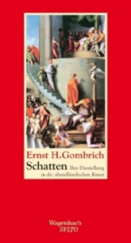 Kniha Schatten Ernst H. Gombrich