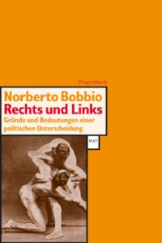 Книга Rechts und Links Norberto Bobbio