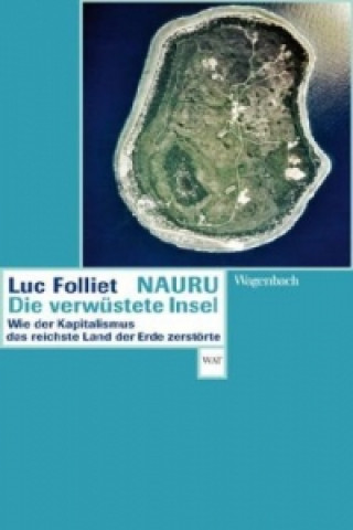 Kniha Nauru, die verwüstete Insel Luc Folliet