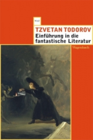 Kniha Einführung in die fantastische Literatur Tzvetan Todorov