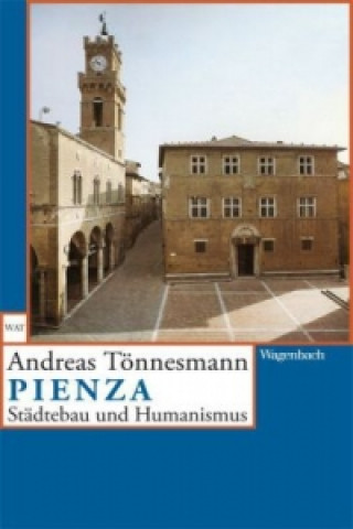 Könyv Pienza Andreas Tönnesmann