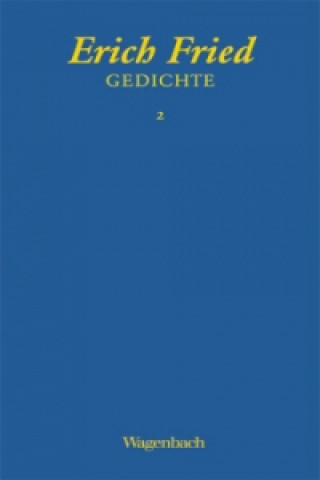 Kniha Gesammelte Werke, 4 Bde. Erich Fried