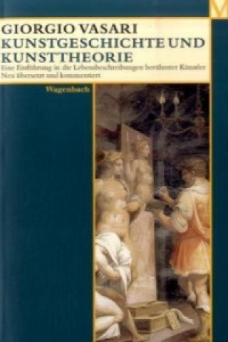 Carte Kunstgeschichte und Kunsttheorie Giorgio Vasari
