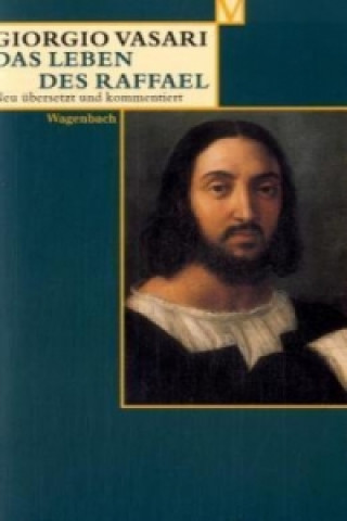 Kniha Das Leben des Raffael Giorgio Vasari