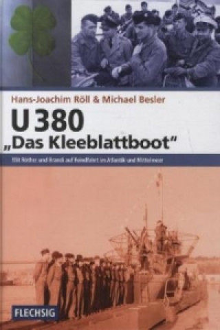 Книга U 380 "Das Kleeblattboot" Hans-Joachim Röll