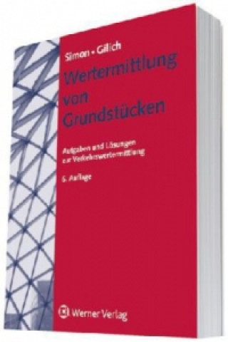 Книга Wertermittlung von Grundstücken Thore Simon