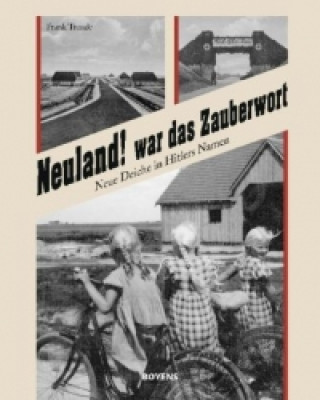 Livre Neuland! war das Zauberwort Frank Trende