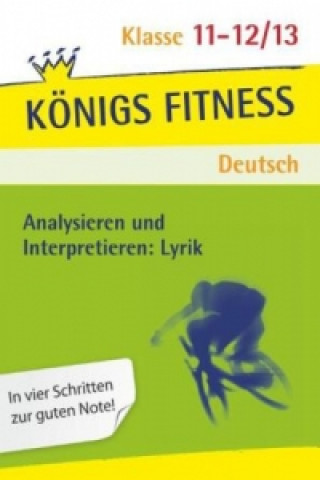 Kniha Analysieren und Interpretieren: Lyrik, 11.-12./13. Schuljahr Klaus Schenck