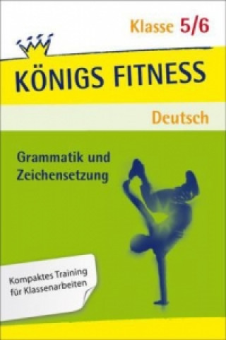 Kniha Grammatik und Zeichensetzung, Klasse 5/6 Werner Rebl
