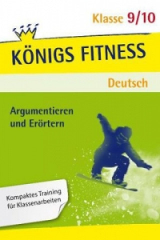 Könyv Aufsatz - Argumentieren und Erörtern. Deutsch Klasse 9/10. Konrad Notzon