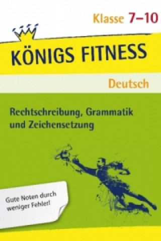 Carte Rechtschreibung, Grammatik und Zeichensetzung, 7.-10. Klasse Vera Menzel