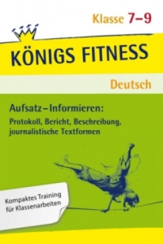 Könyv Aufsatz - Informieren, 7.-9. Klasse Werner Rebl