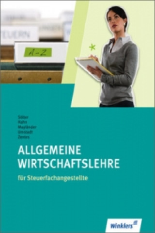 Книга Allgemeine Wirtschaftslehre für Steuerfachangestellte Lutz Sölter