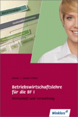 Book Betriebswirtschaftslehre für die BF I Frauke Kaesler-Probst