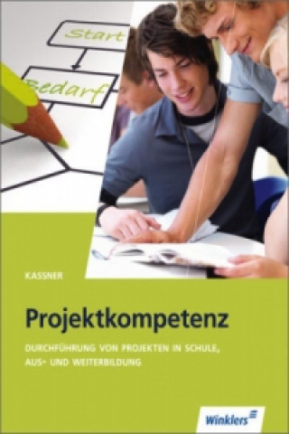 Carte Projektkompetenz, m. CD-ROM Dieter Kassner