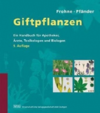 Kniha Giftpflanzen Dietrich Frohne