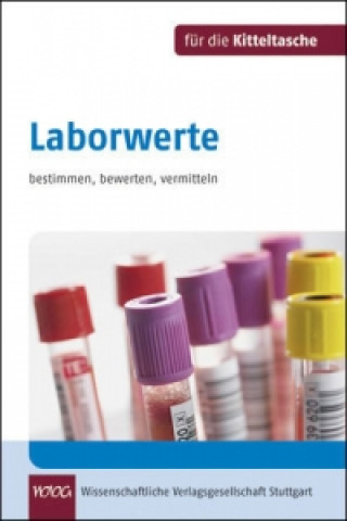 Carte Laborwerte bestimmen, bewerten, vermitteln Bernd Dewald