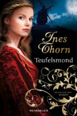 Kniha Teufelsmond Ines Thorn