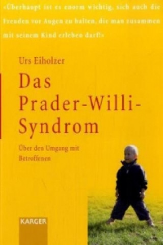 Könyv Das Prader-Willi-Syndrom Urs Eiholzer
