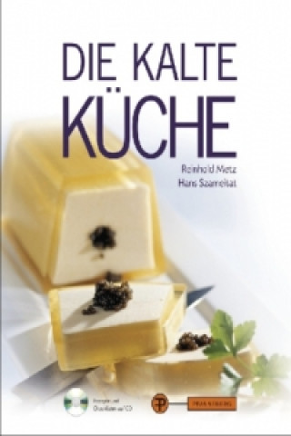 Buch Die Kalte Küche, m. CD-ROM Reinhold Metz