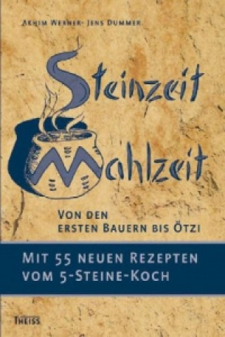 Книга Steinzeit-Mahlzeit Achim Werner