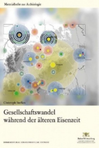 Kniha Gesellschaftswandel während der älteren Eisenzeit, m. 1 CD-ROM Christoph Steffen