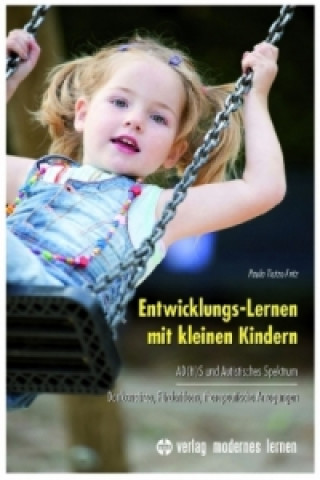 Kniha Entwicklungs-Lernen mit kleinen Kindern Paula Tietze-Fritz