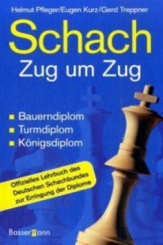 Könyv Schach Zug um Zug Helmut Pfleger