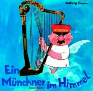 Книга Ein Münchner im Himmel Ludwig Thoma