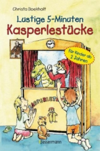 Книга Lustige 5-Minuten-Kasperlestücke Christa Boekholt