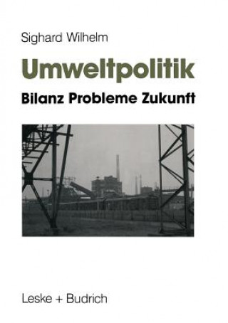 Kniha Umweltpolitik Sighard Wilhelm