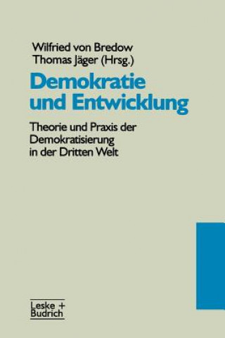 Könyv Demokratie Und Entwicklung Wilfried von Bredow