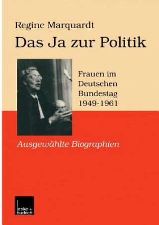 Kniha Ja Zur Politik Regine Marquardt
