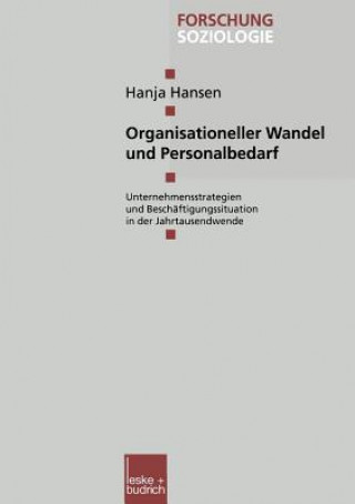 Książka Organisationeller Wandel Und Personalbedarf Hanja Hansen