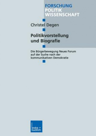 Kniha Politikvorstellung Und Biografie Christel Degen