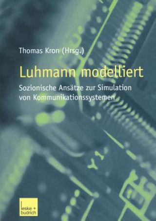 Knjiga Luhmann Modelliert Thomas Kron