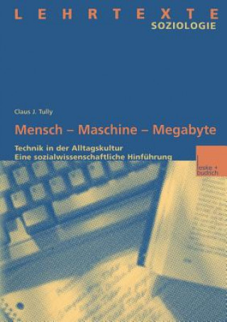 Książka Mensch -- Maschine -- Megabyte Claus J. Tully