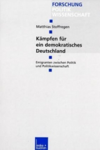 Книга Kämpfen für ein demokratisches Deutschland Matthias Stoffregen