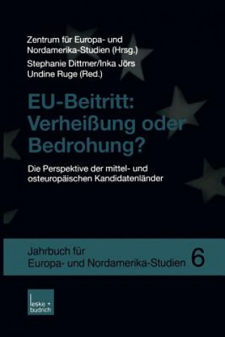 Carte Eu-Beitritt: Verhei ung Oder Bedrohung? Stephanie Dittmer