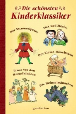 Könyv Die schönsten Kinderklassiker Heinrich Hoffmann
