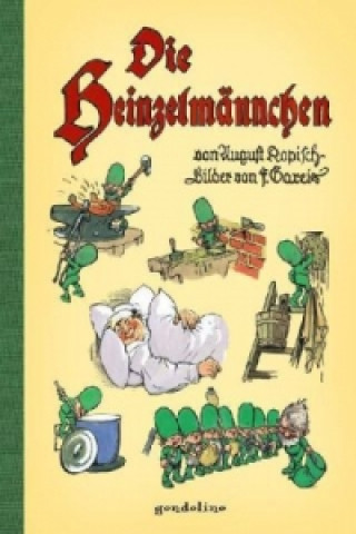Kniha Die Heinzelmännchen August Kopisch