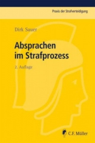 Książka Absprachen im Strafprozess Dirk Sauer